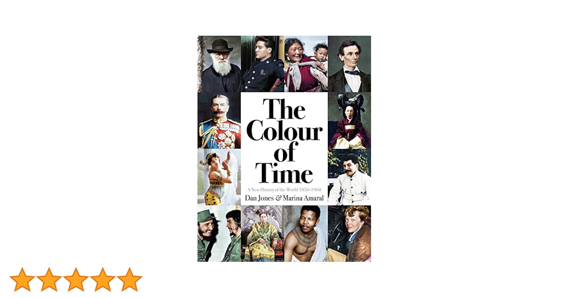 The Colour of Time: A New History of the World, 1850-1960